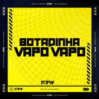 Botadinha Vapo Vapo - DJ Victor SB & MC MARY MAII & FTW RECORDS