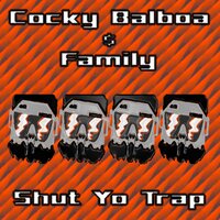 Put It in Your Mouth - Cocky Balboa & OktoRed & 8EN