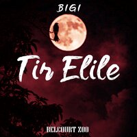 Tir Elile - Bigi & Belcourt Zoo