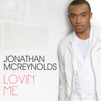Lovin' Me - Jonathan McReynolds