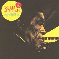 Too Late for Tears - Sonny Simmons