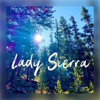 Lady Sierra - MEDICINE HAT