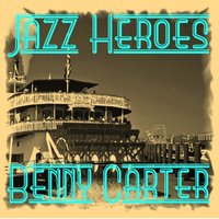 Diga Diga Doo - Benny Carter