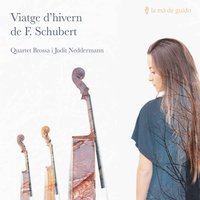 Última esperança - Quartet Brossa & Judit Neddermann & Франц Шуберт