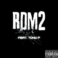 RDM2 - Aze00 & Tony P
