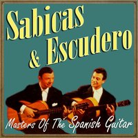Siboney - Sabicas & Escudero