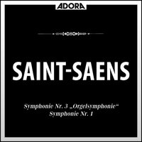 Symphonie No. 3 für Orchester in C Minor, Op. 78 "Orgelsymphonie": I. Adagio - Allegro moderato - Sinfornieorchester Radio Luxemburg & Louis De Froment & Камиль Сен-Санс