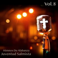 Por Jesús Venimos Ante el Padre - Juventud Salmista