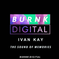 The Sound of Memories - Ivan Kay