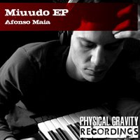 Miuudo - Afonso Maia