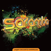 Saramba - Jurgen Cecconi & Jurgen Cecconi, Cominhouse & Cominhouse