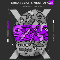 Kakacid Panacid - Neurofaza & Terra4Beat & Levo Black