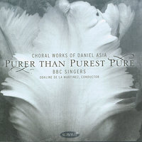 Summer Is Over: in Spring (i) - BBC Singers & Daniel Asia & Odaline de la Martinez