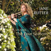 The Four Seasons - Concerto in E Major, RV 293, "Autumn": III. Allegro - Jane Rutter & Антонио Вивальди