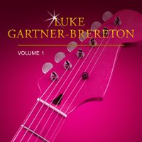 Chasing the Gravy - Luke Gartner-Brereton