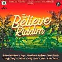 I Believe Riddim - Digital One & Real Squads
