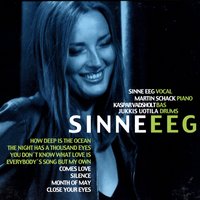 Comes Love - Sinne Eeg