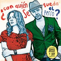 La De La Mala Suerte - Jesse & Joy