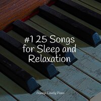 Pillow Peaceful - Peaceful Piano & Classic Piano & Relaxing Piano Music Universe