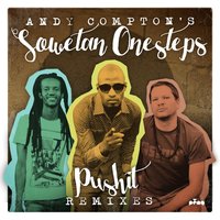 Pushit - Andy Compton & Andy Compton's Sowetan Onesteps & Lesiba Langa