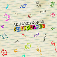 Cold Summer - SKHANDAWORLD & K.O & Loki. & Roiii & Kwesta & SKHANDAWORLD feat. K.O, Loki., Roiii, Kwesta