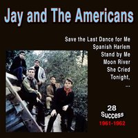 Tonight - Jay & The Americans
