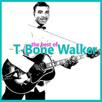High Society - T-Bone Walker