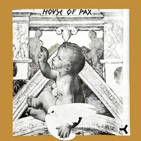 House Of Pax - BAZZ