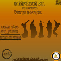 What Is Jazz - DeepBlue SA