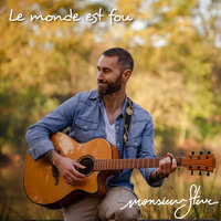 Je pars - Monsieur Steve