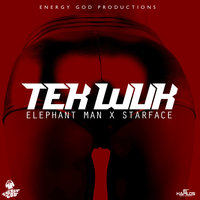 Tek Wuk - Elephant man & Starface