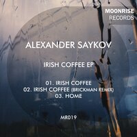Irish Coffee - Alexander Saykov & Brickman