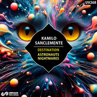 Astronauts Nightmares - Kamilo Sanclemente