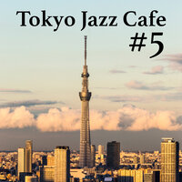 High Rise Life - Smooth Lounge Piano & Mikito Nakatani