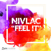 Feel It - Nivlac & Kydus
