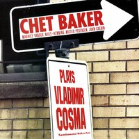B.B. Blues - Chet Baker & Niels-Henning Ørsted Pedersen & John Guerin & MAURICE VANDER
