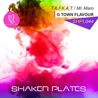 G Town Flavour - T.a.f.k.a.t. & Mr. Maro