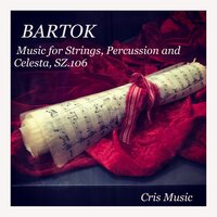 Music for Strings, Percussion and Celesta, Sz.106: 1. Andante tranquillo - Guido Cantelli & Бела Барток