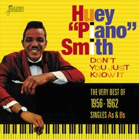 She Got Lowdown - Huey 'Piano' Smith