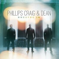 Great I Am - Phillips, Craig & Dean & Randy Phillips & Shawn Craig & Dan Dean