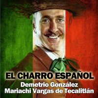 Los Capulines - Demetrio González & Mariachi Vargas de Tecalitlán
