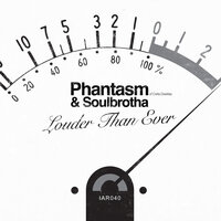 Louder Than Ever - Phantasm