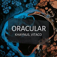 Oracular - Vitaco & Khaynus
