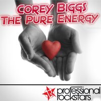 The Pure Energy - Corey Biggs & Javi Del Valle