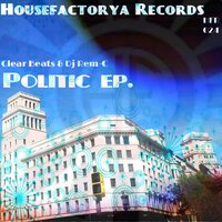 Politic - DJ REM-C & Clear Beats