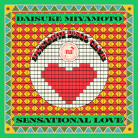 Sensational Love - Daisuke Miyamoto