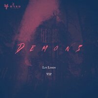 Demons (VIP) - Lit Lords
