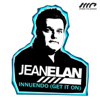 Innuendo (Get It On) - Jean Elan