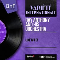 Wrong Number - Ray Anthony And His Orchestra