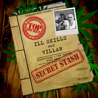 Secret Stash - Villán & Ill Skills & Kut Masta Skutt